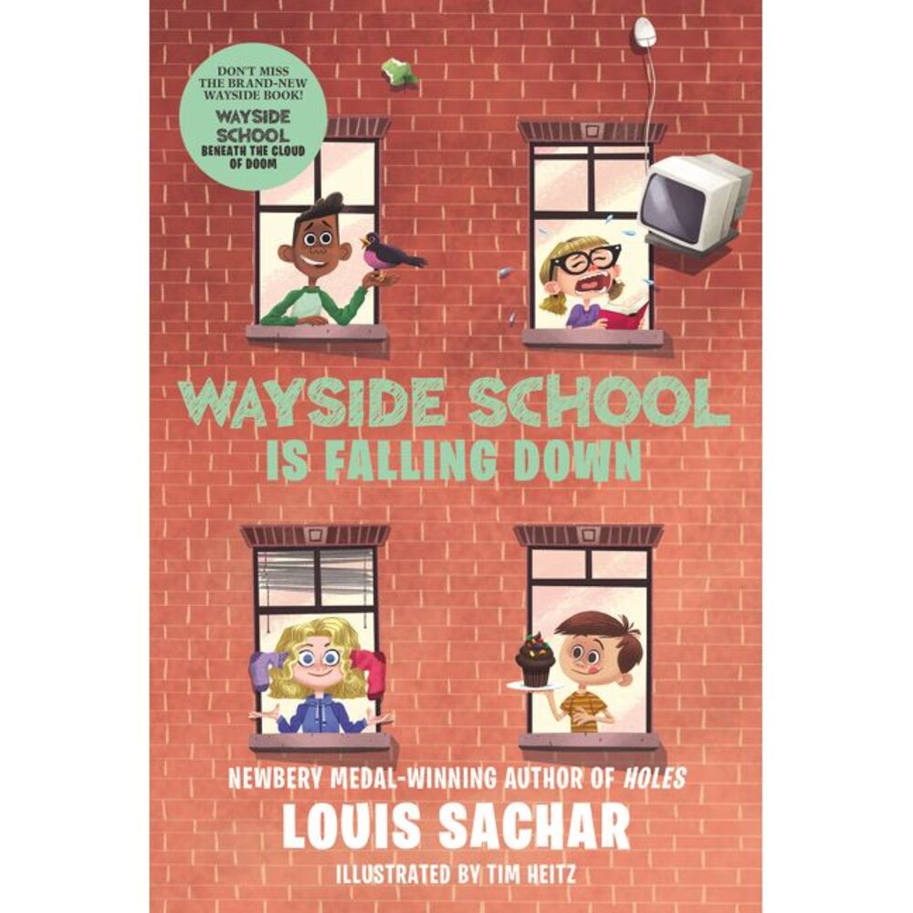 Wayside School Is Falling Down -- Louis Sachar